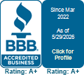 BBB Accredited Business logo with ratings. Indicates accreditation since March 2022 and a rating of A+ as of May 2026, emphasizing trustworthiness.